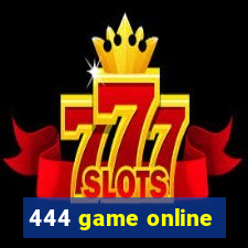 444 game online